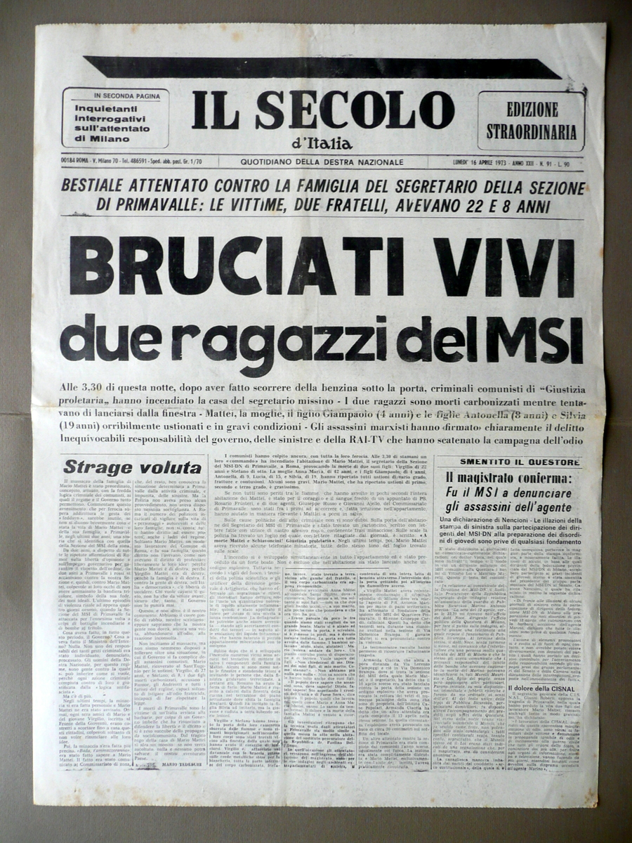 Giornali e quotidiani: Bruciati Vivi due Ragazzi dell'MSI Rogo Primavalle  Il Secolo d'Italia 16/4/1973