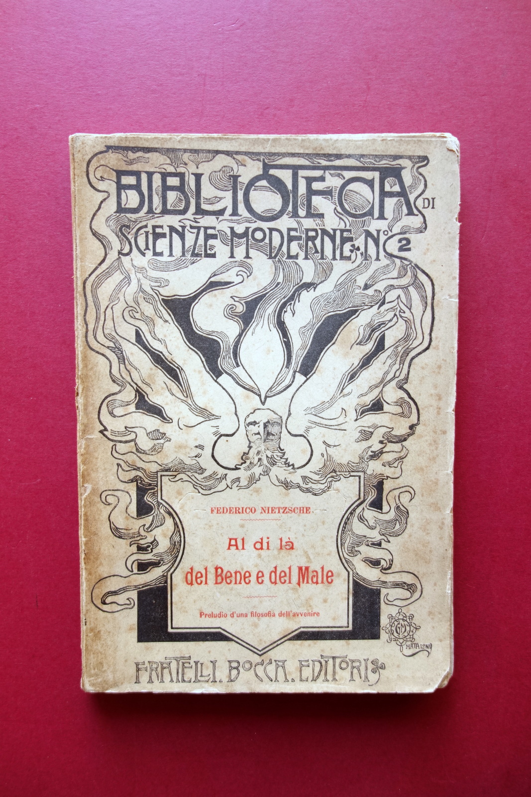 Al di Là del Bene e del Male Friederich Nietzsche F.lli Bocca Milano 1898 1° Ed.
