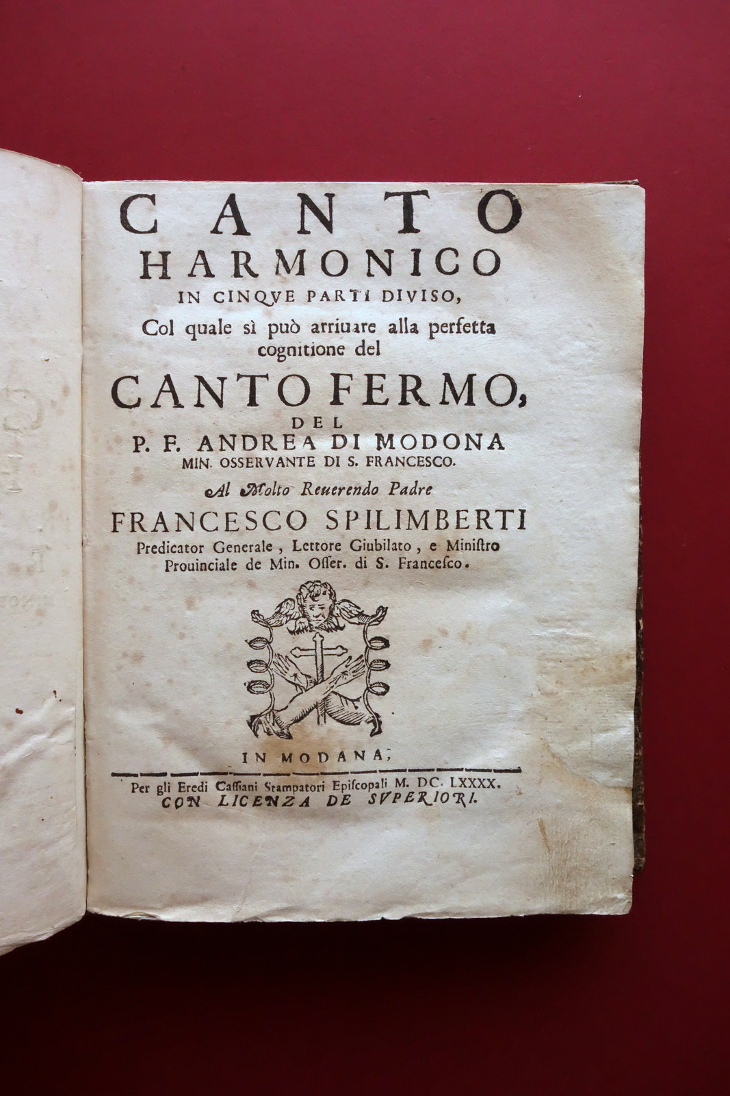Canto Harmonico in Cinque Parti Diviso A. Da Modena Cassiani 1690 3 Tavole