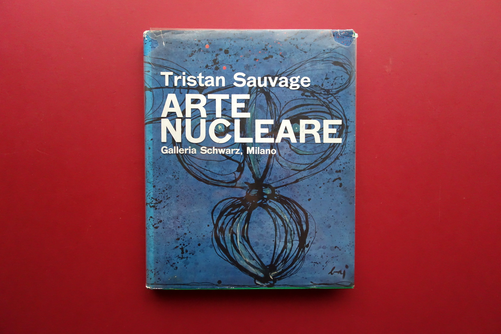 Tristan Sauvage Arte Nucleare Galleria Schwarz Milano 1962 Raro Baj Dangelo