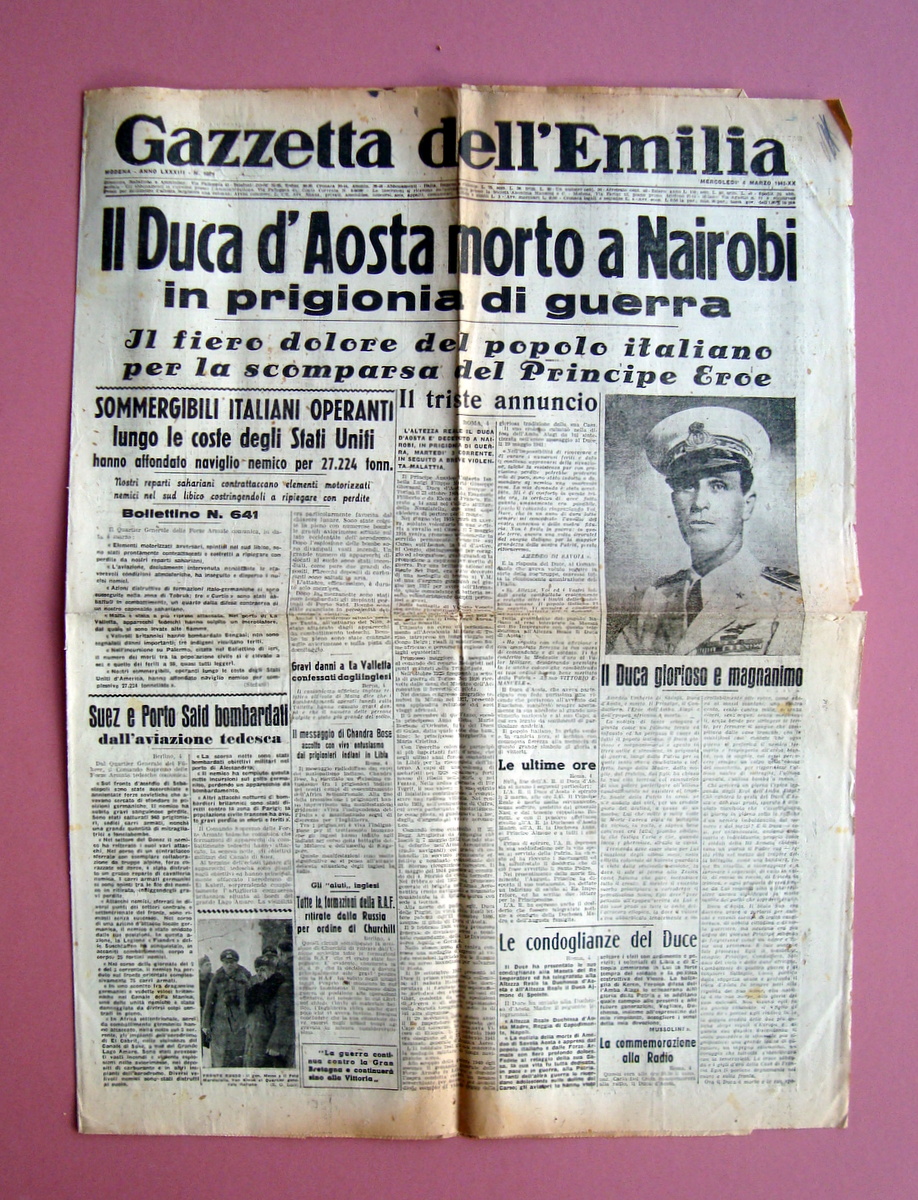 il Duca d'Aosta morto a Nairobi Gazzetta dell'Emilia 4 Marzo 1942 